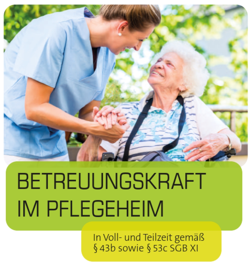 Lehrgang Betreuungskraft im Pflegeheim